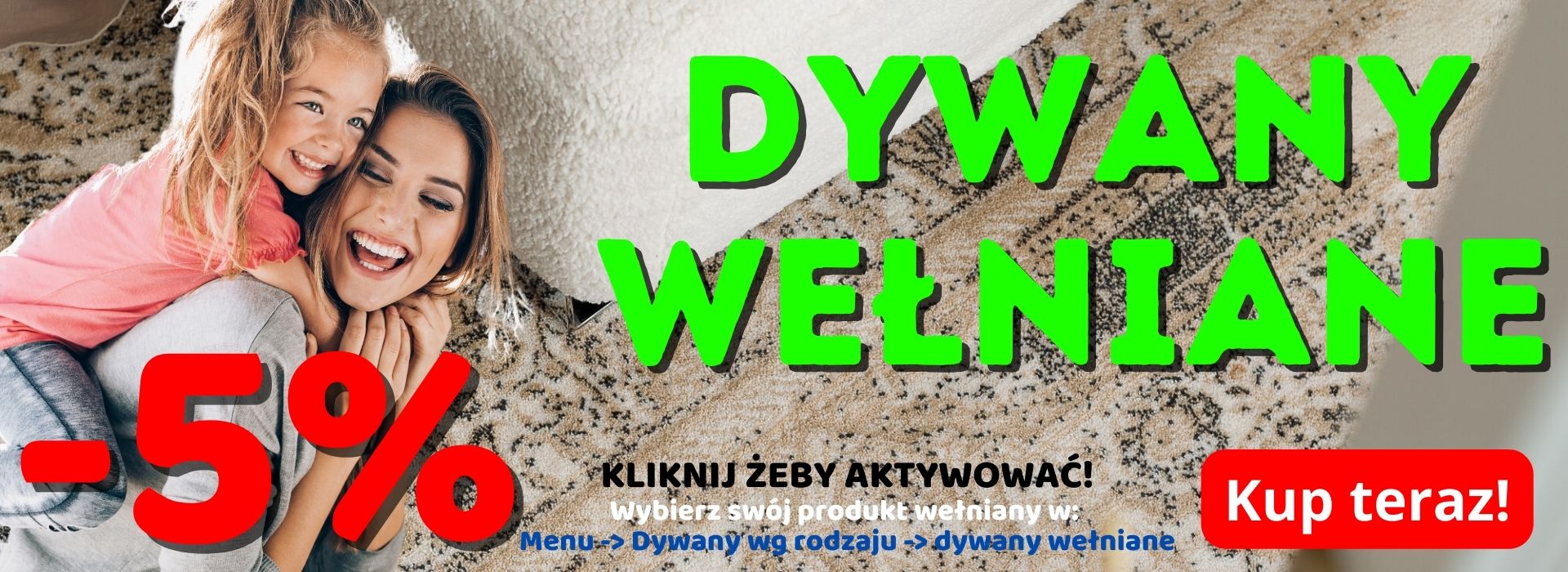 Wyjątkowa okazja - dywany wełniane w promocyjnych cenach! Z okazji DNIA MATKI!